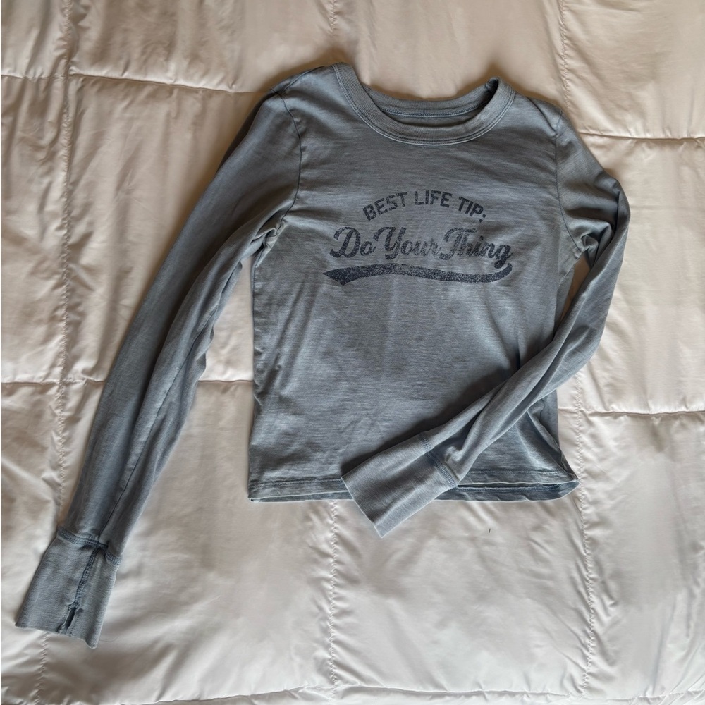 Aerie light blue long sleeve shirt with "Best life tip: Do Your Thing"